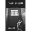 Taken by Grace - Paperback