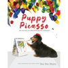 Puppy Picasso: the true story of a little blind dog who could paint - Paperback