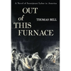 Out of This Furnace - Paperback
