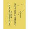 Northumberland County Registers of Free Blacks - Paperback