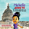 Michelle Goes To Congress - Paperback