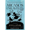 Arcanos Unraveled - Paperback
