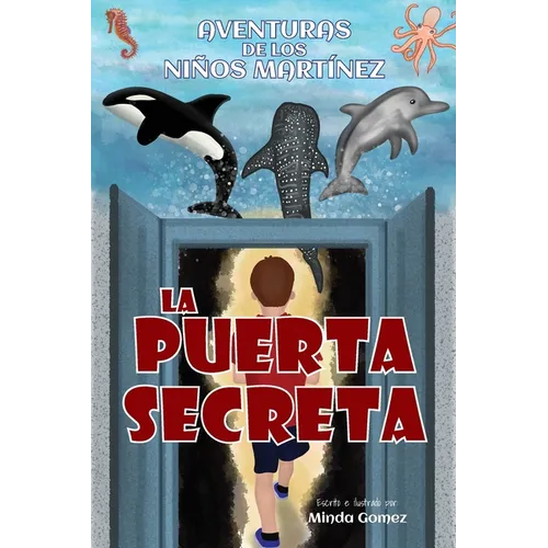 La puerta secreta: The Secret Door - Paperback