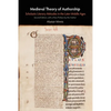Medieval Theory of Authorship: Scholastic Literary Attitudes in the Later Middle Ages - Paperback