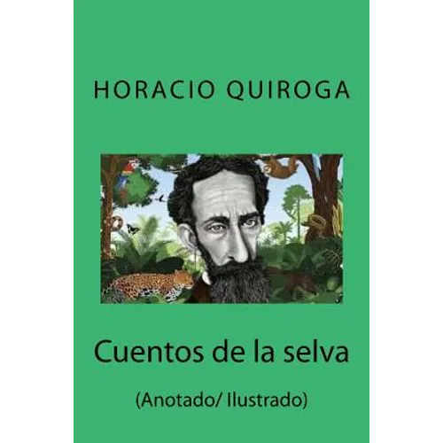 Cuentos de la selva: (Anotado/ Ilustrado) - Paperback