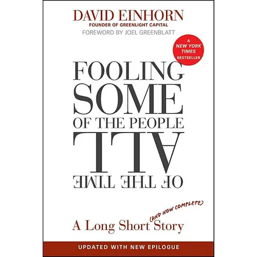 Fooling Some of the People All of the Time, a Long Short (and Now Complete) Story, Updated with New Epilogue - Paperback