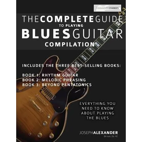 The Complete Guide to Playing Blues Guitar - Compilation - Paperback