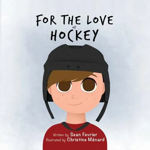 For The Love of Hockey - Paperback