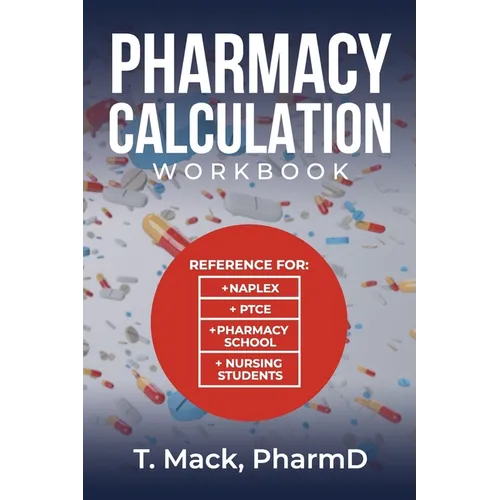 Pharmacy Calculation: Workout - Paperback