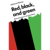 Red Black and Green: Black Nationalism in the United States - Paperback