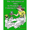 The Adventures of Alice In Wonderland - Coloring Comic Book - Paperback