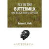 Fly in the Buttermilk - Paperback