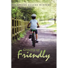 Growing up Friendly - Paperback
