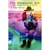 The Unnatural Act: Rock, Rhythm, and Blues in The Nam - Paperback