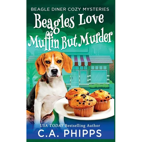 Beagles Love Muffin But Murder - Paperback