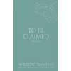 To Be Claimed: Wounded Kiss - Paperback