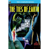 Ties of Earth, The, & Cue for Quiet - Paperback