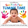 See, Touch, Feel: Tummy Time - Board Book