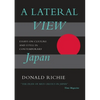 A Lateral View: Essays on Culture and Style in Contemporary Japan - Paperback