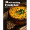 50 Delicious Soup Recipes for Home - Paperback