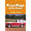 Road Rage: at Its Finest - Paperback