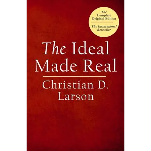 The Ideal Made Real - Paperback