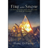 Fire and Snow: Climate Fiction from the Inklings to Game of Thrones - Paperback