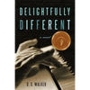 Delightfully Different - Paperback