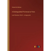 A Distinguished Provincial at Paris: Lost Illusions, Part II - in large print - Paperback