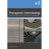 Therapeutic Interviewing: Essential Skills and Contexts of Counseling - Paperback