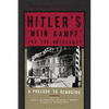 Hitler's 'Mein Kampf' and the Holocaust: A Prelude to Genocide - Paperback