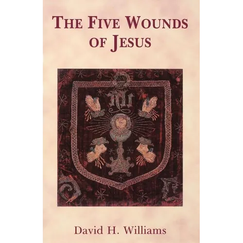 The Five Wounds of Jesus - Paperback