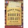 Summer Hours at the Robbers Library - Paperback