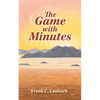 The Game with Minutes - Paperback