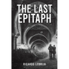 The Last Epitaph - Paperback