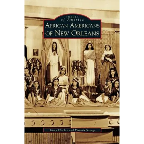 African Americans of New Orleans - Hardcover