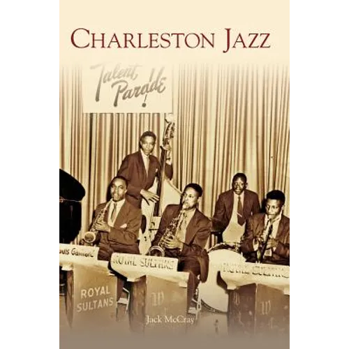 Charleston Jazz - Hardcover