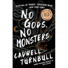 No Gods, No Monsters - Hardcover