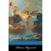 Goodness Beyond Virtue: Jacobins During the French Revolution - Paperback