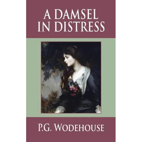 A Damsel in Distress - Hardcover