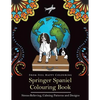 Springer Spaniel Colouring Book: Fun Springer Spaniel Colouring Book for Adults and Kids 10+ - Paperback