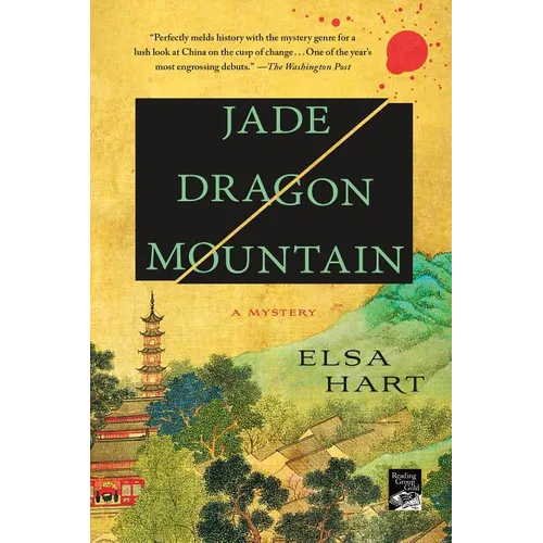 Jade Dragon Mountain: A Mystery - Paperback