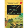 Jade Dragon Mountain: A Mystery - Paperback