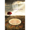 I Told My Soul to Sing: Finding God with Emily Dickinson - Paperback
