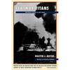 Clash of Titans: World War II at Sea - Paperback