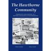 The Hawthorne Community: Emergence and Survival of a Historic Indianapolis Neighborhood - Paperback