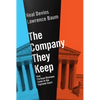 The Company They Keep: How Partisan Divisions Came to the Supreme Court - Paperback