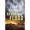 After the Flood: The thrilling third instalment in the award-winning Dan Clement series - Paperback