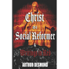 Christ as a Social Reformer & Writings in Red - Paperback