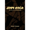 John Rock: Kick Ass, Do Self-Knowledge - Paperback